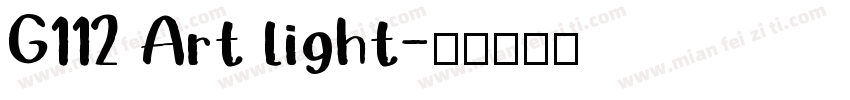 G112 Art light字体转换